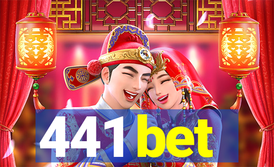 441 bet